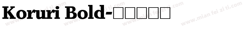 Koruri Bold字体转换